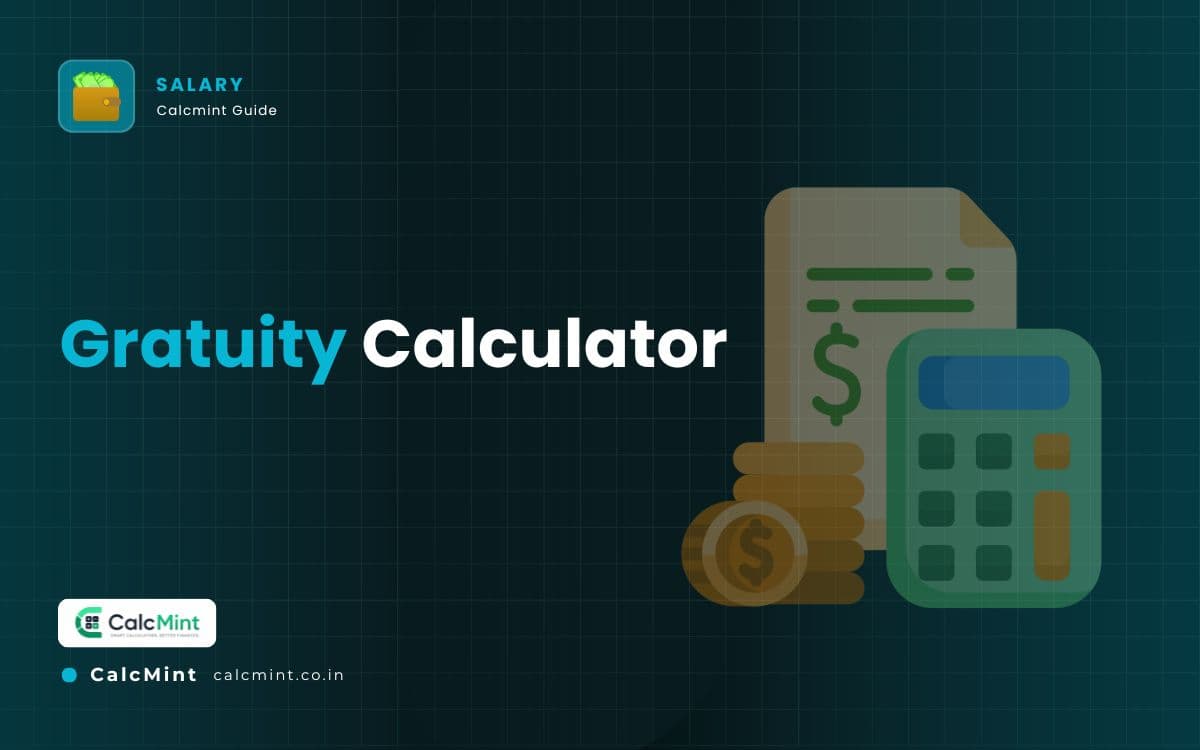 Gratuity Calculator: Formula, Eligibility and Tax Rules Explained